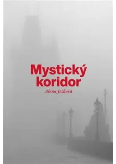 Mystický koridor