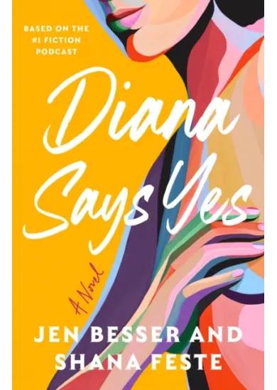 Diana Says Yes