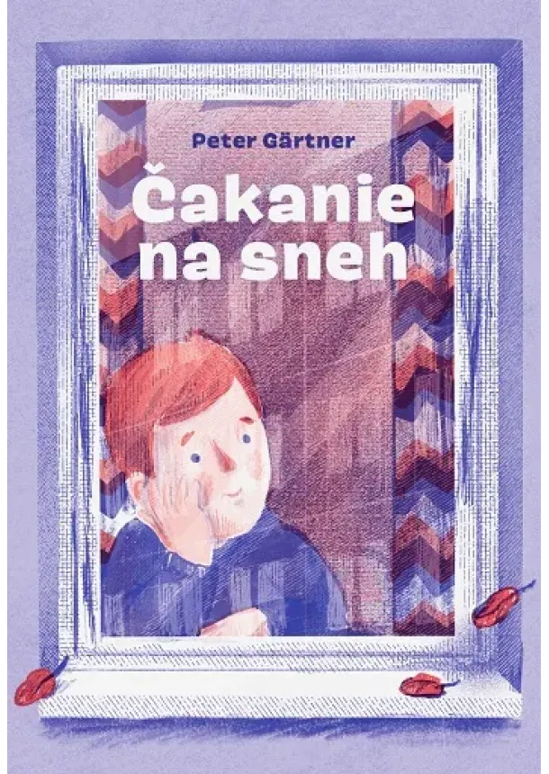 Peter Gärtner - Čakanie na sneh