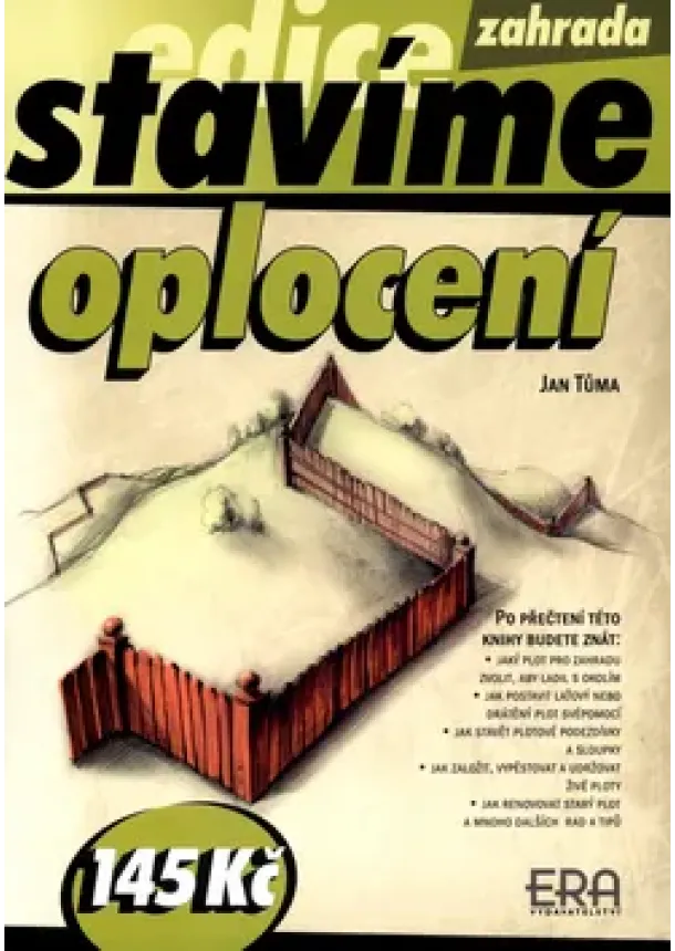 Tůma Jan  - Oplocení