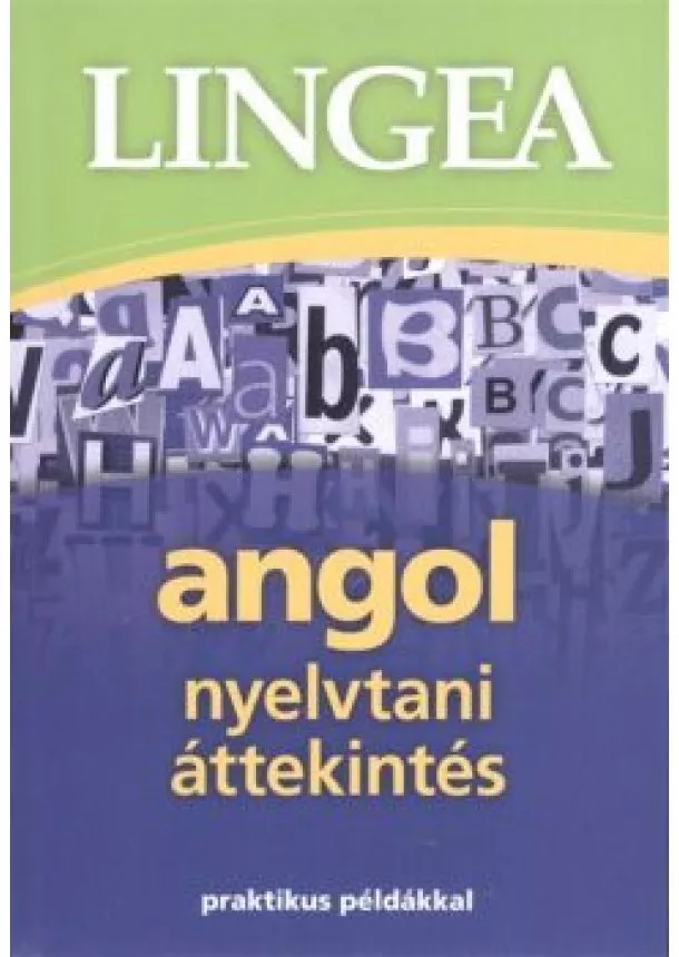 NYELVKÖNYV - LINGEA ANGOL NYELVTANI ÁTTEKINTÉS