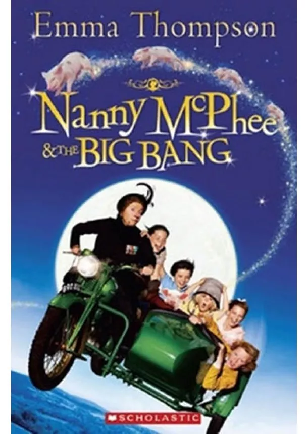 Emma Thompson - Popcorn ELT Readers 3: Nanny McPhee & the Big Bang