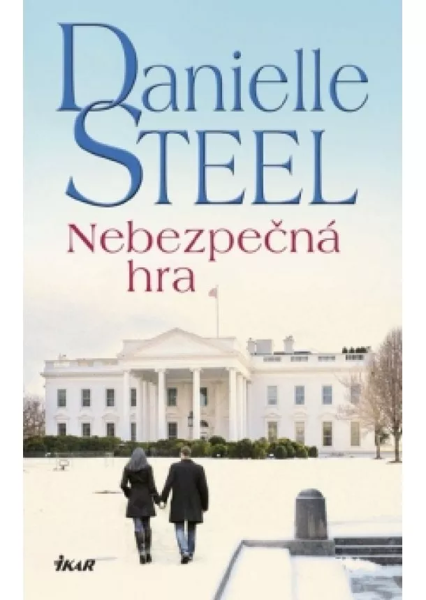 Danielle Steelová - Nebezpečná hra