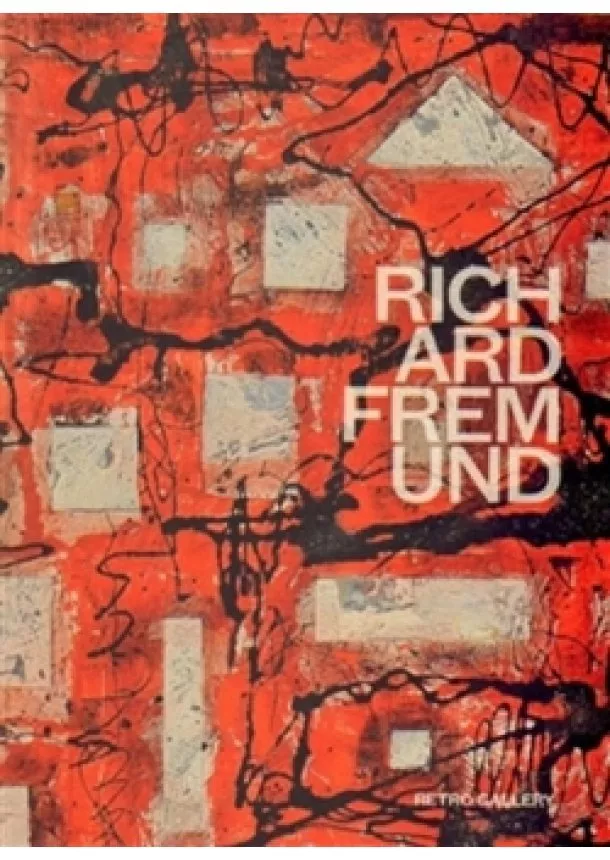Marcela Chmelařová - Richard Fremund - Katalog