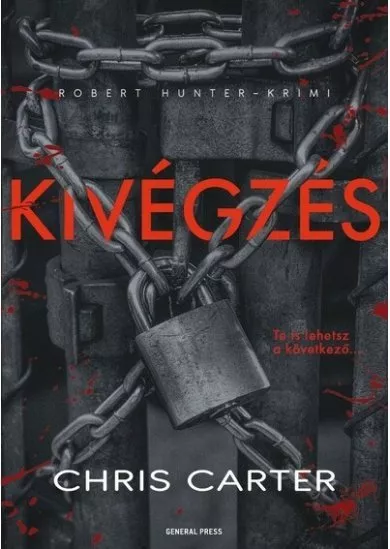 Kivégzés - Robert Hunter-krimi (2. kiadás)