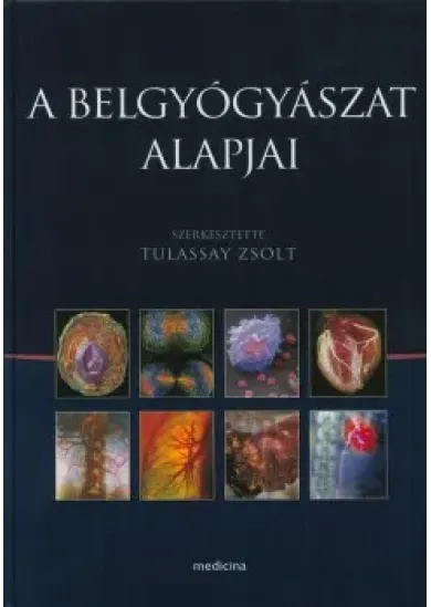 A belgyógyászat alapjai 1-2. (7. átdolgozott kiadás)