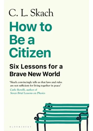 How to Be a Citizen