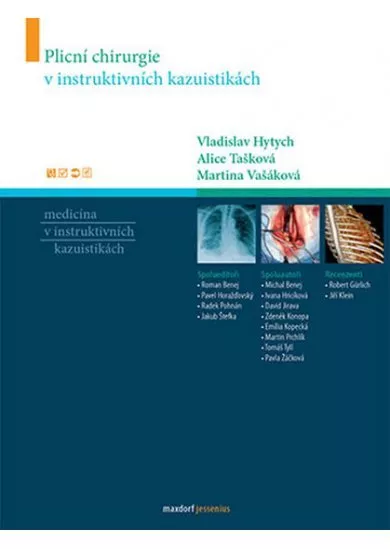 Plicní chirurgie v instruktivních kazuistikách