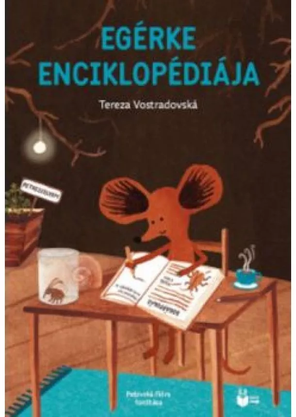 Tereza Vostradovská - Egérke enciklopédiája