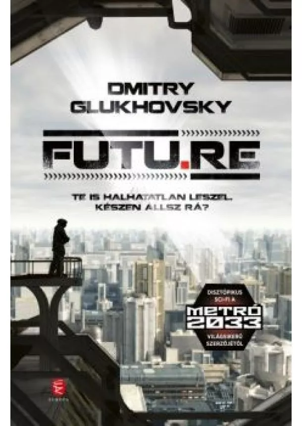 Dmitry Glukhovsky - Futu.Re