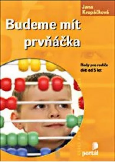 Budeme mít prvňáčka