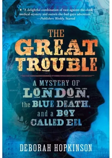 The Great Trouble