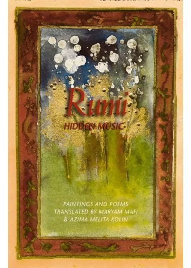 Rumi: Hidden Music