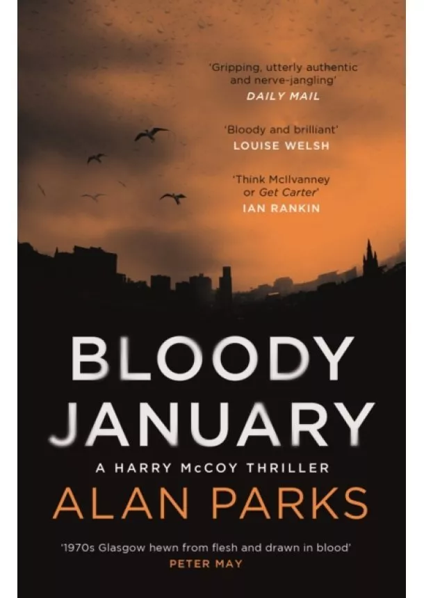 Alan Parks - Bloody January