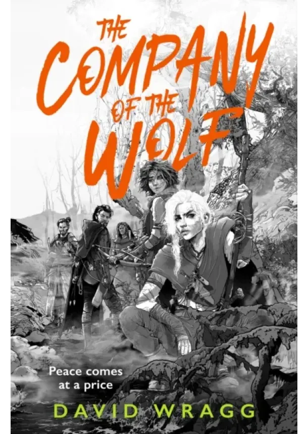 David Wragg - The Company of the Wolf