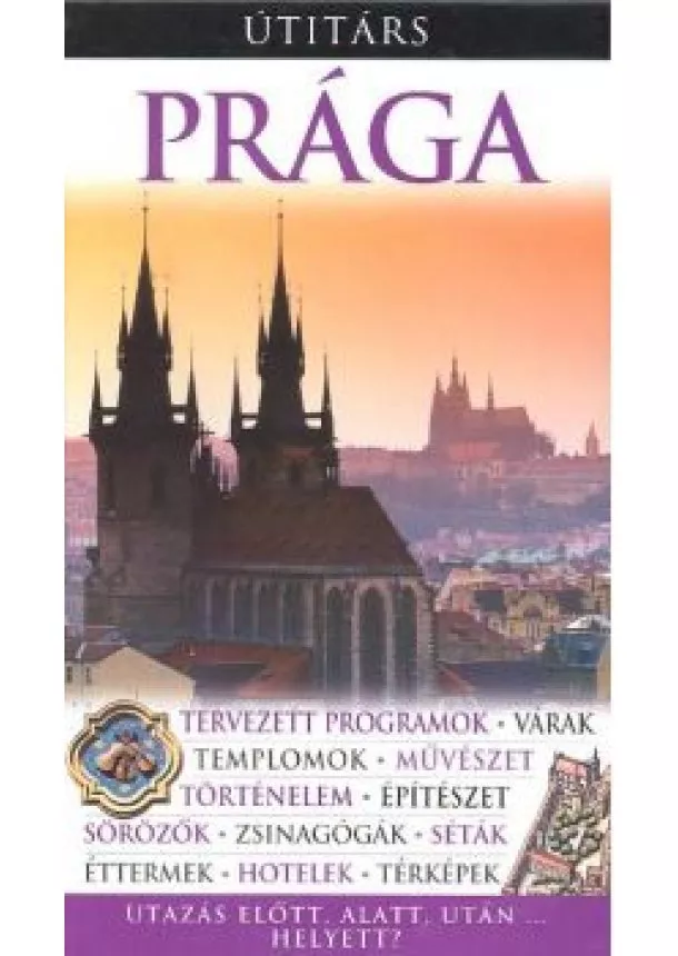 ÚTIKÖNYV - PRÁGA