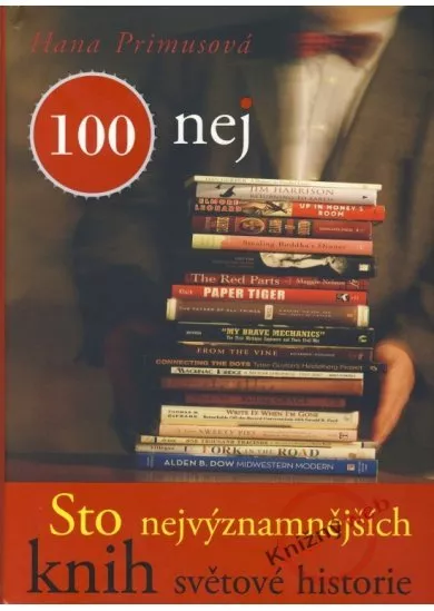 100 nej - Sto nejvýznamnějších knih světové historie