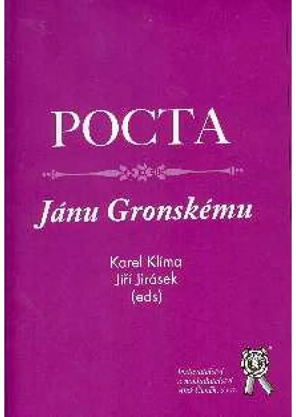 Jiří Jirásek  - Pocta Jánu Gronskému