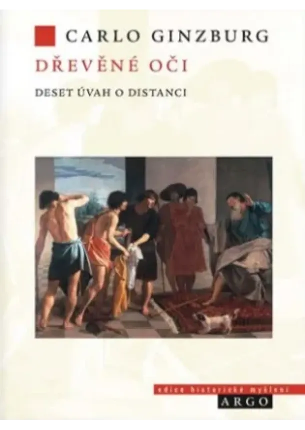 Carlo Ginzburg  - Dřevěné oči