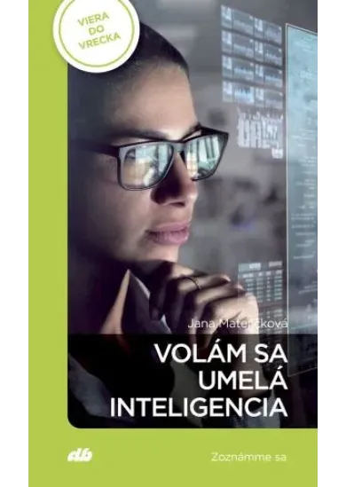 Volám sa umelá inteligencia - Zoznámme sa - Viera do vrecka