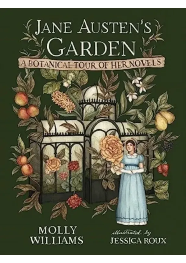Molly Williams - Jane Austens Garden