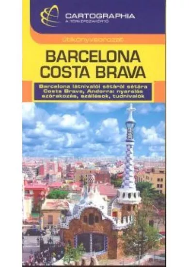 BARCELONA, COSTA BRAVA ÚTIKÖNYV  €