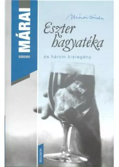 ESZTER HAGYATÉKA