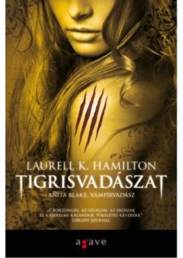 Laurell K. Hamilton - Tigrisvadászat