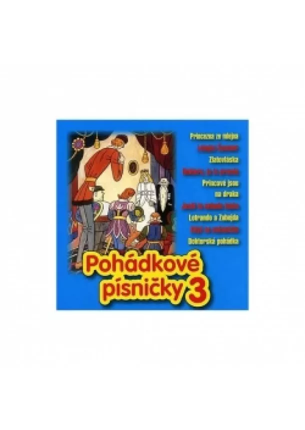 autor neuvedený - Pohádkové písničky 3 - CD