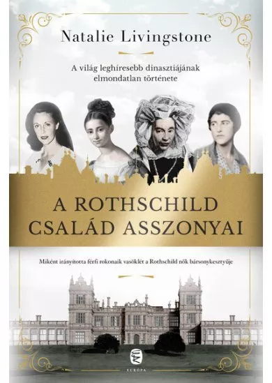 A Rothschild család asszonyai