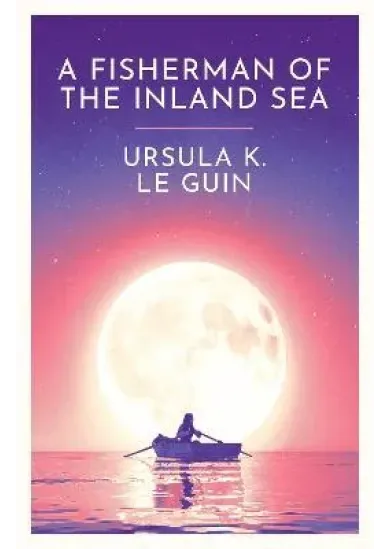 A Fisherman of the Inland Sea