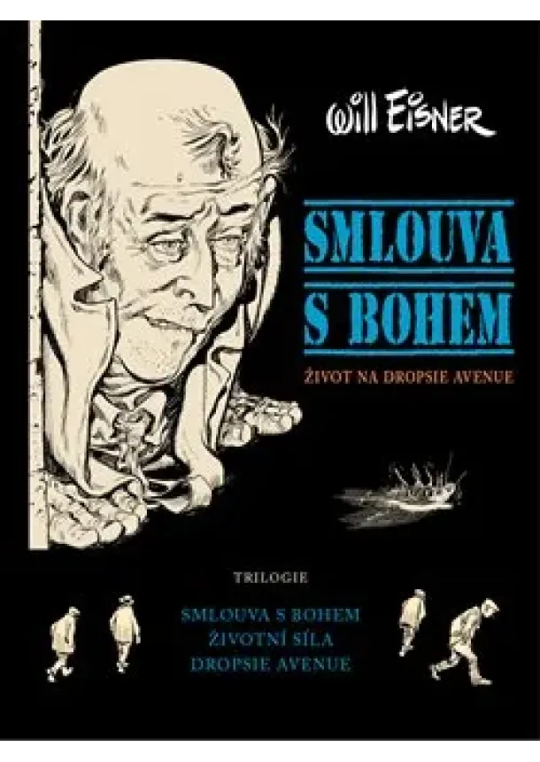 Will Eisner - Smlouva s Bohem