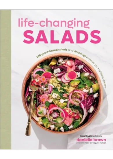Life-Changing Salads
