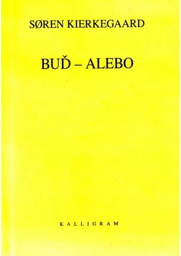 Kierkegaard Soren - Buď - alebo