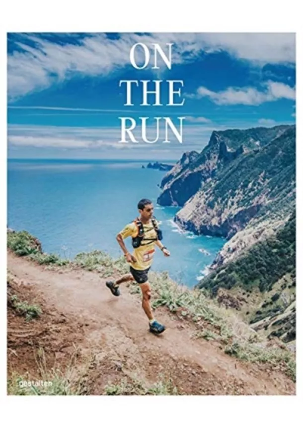 On the Run : Running Across the Globe