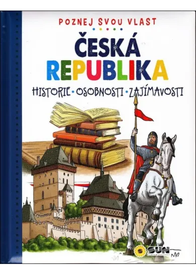 Česká republika - Poznej svou vlast