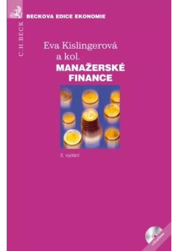 Eva Kislingerová a kol. - Manažerské finance - 3. vydání
