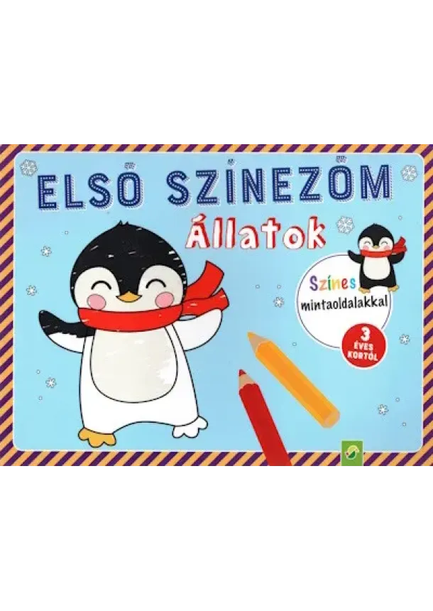 Foglalkoztató - Első színezőm: Állatok - Színes mintaoldalakkal 3 éves kortól