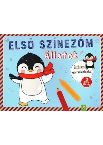 Első színezőm: Állatok - Színes mintaoldalakkal 3 éves kortól