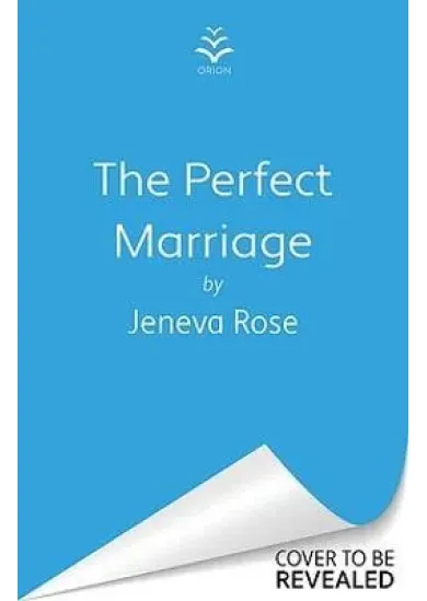 The Perfect Marriage