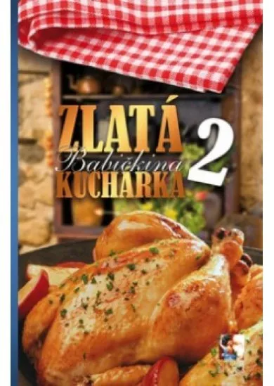 Zlatá babičkina kuchárka 2