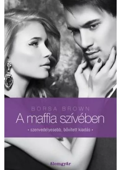 A maffia szívében /Maffia-trilógia 3.