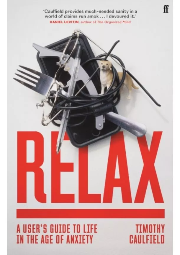Timothy Caulfield - Relax