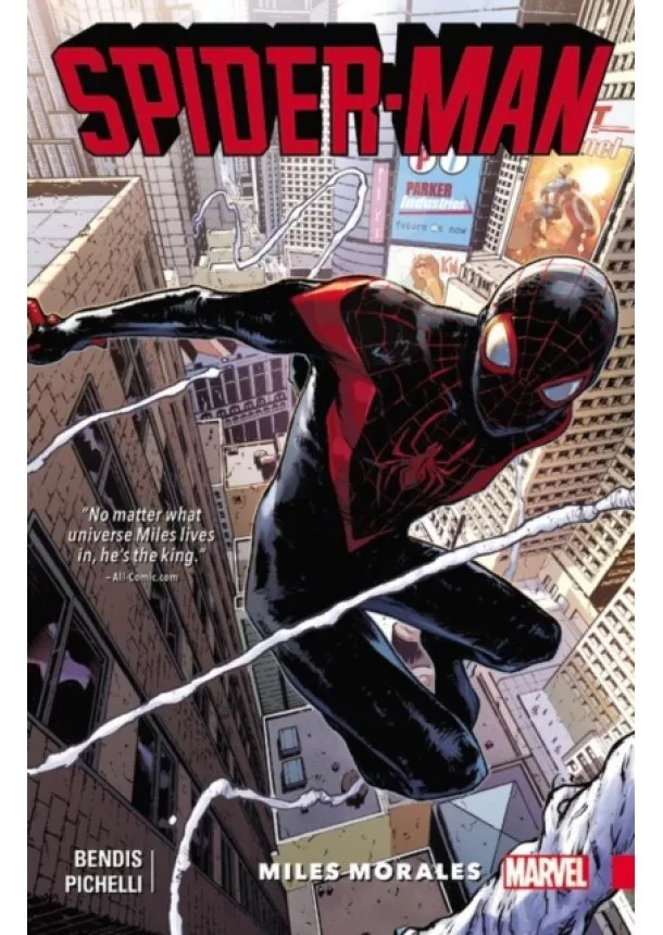 Brian Michael Bendis - SpiderMan Miles Morales Vol. 1