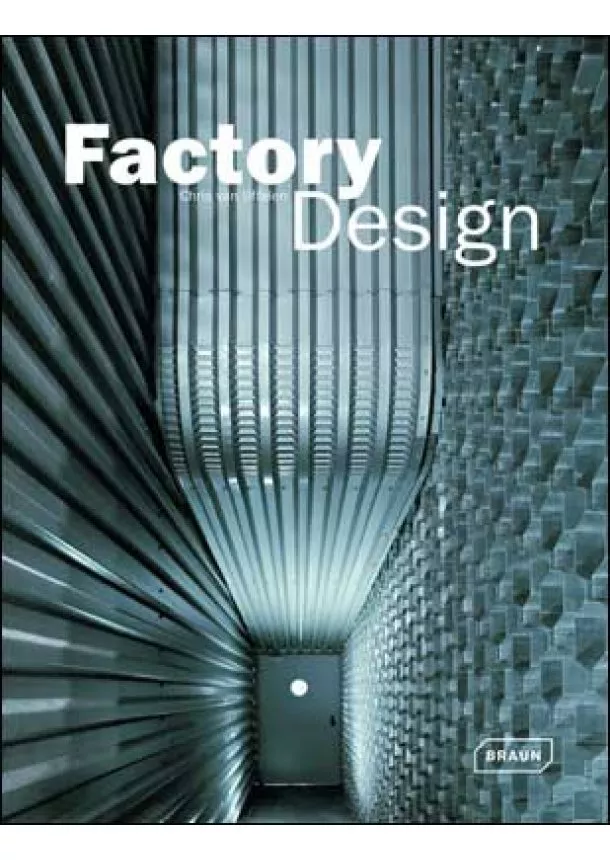 Chris van Uffelen - Factory Design