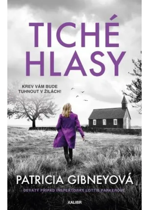 Patricia Gibneyová - Tiché hlasy