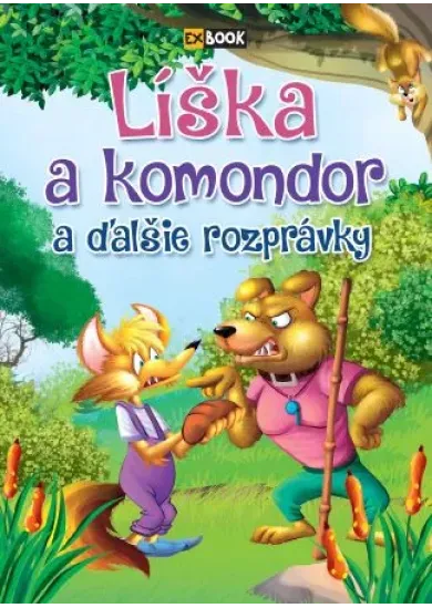 Líška a komondor a ďalšie rozprávky