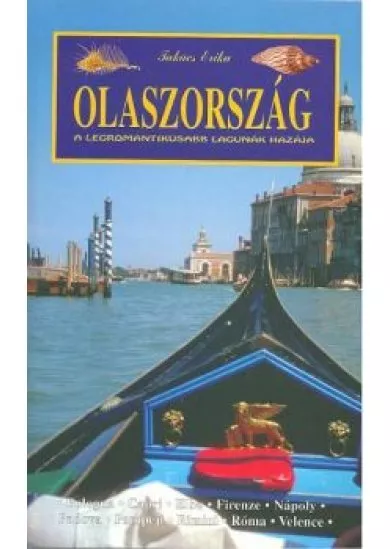 OLASZORSZÁG /VILÁGJÁRÓ ÚTIKALAUZ