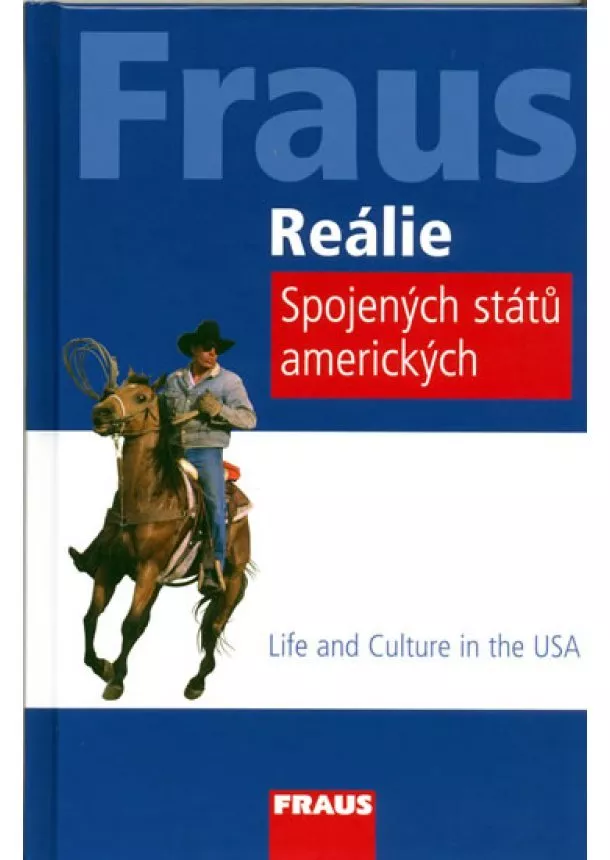 autor neuvedený - Fraus Reálie Spojených států amerických