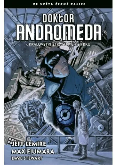 Doktor Andromeda a království ztracených zítřků